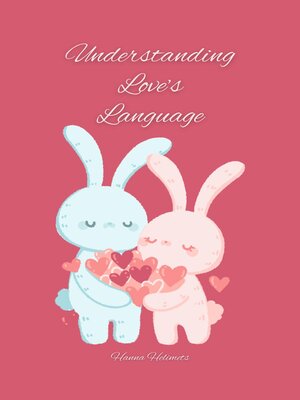 cover image of Understanding Love's Language